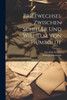 Briefwechsel Zwischen Schiller Und Wilhelm Von Humboldt (German Edition)