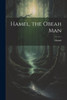 Hamel, The Obeah Man