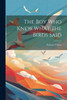 The Boy Who Knew What The Birds Said