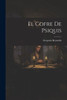 El Cofre De Psiquis (Spanish Edition)