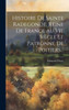Histoire De Sainte Radegonde, Reine De France Au Vie Siecle Et Patronne De Poitiers... (French Edition)