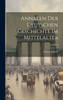 Annalen Der Deutschen Geschichte Im Mittelalter; Volume 3 (German Edition)