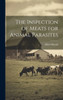 The Inspection Of Meats For Animal Parasites