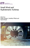 Small Wind And Hydrokinetic Turbines (Energy Engineering)