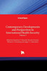 Contemporary Developments And Perspectives In International Health Security: Volume 3