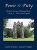 Power And Piety: Monastic Houses Of Medieval Britain - Volume 3 - East Central England