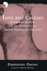 Faith And Culture (African Christian Studies)