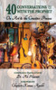 40 Conversations With The Prophet: On Art And The Creative Process