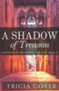 A Shadow Of Treason (The Chronicles Of The Spanish Civil War)