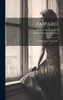 Amparo: Novela Español Y En Inglés
