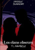 Annabelle: Les Clans Obscurs, Tome 1 (French Edition)