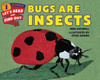 Bugs Are Insects (Let's-Read-And-Find-Out Science 1)