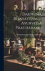 Dakshina Bharathamu-Ayurveda Pracharamu (Telugu Edition)