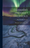 Danmarks Historie I Hedenold: Hedenskab Og Kristendom. 1854 (Danish Edition)