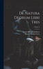 De Natura Deorum Libri Tres; Volume 2 (Latin Edition)