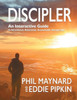 Discipler: An Interactive Guide To Intentional, Relational, Accountable Discipleship