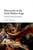 Discoveries On The Early Modern Stage: Contexts And Conventions
