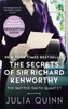 The Secrets Of Sir Richard Kenworthy: A Smythe-Smith Quartet (Smythe-Smith Quartet, 4)