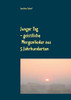 Junger Tag: 510 geistliche Morgenlieder und -gedichte aus 5 Jahrhunderten (German Edition)