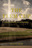 The Flem Cup: A Story Of Friendship, Love And Redemption