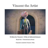 Vincent The Artist: Vincent Leaves Home
