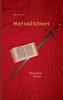 Wort und Schwert (German Edition)