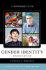 Gender Identity: The Ultimate Teen Guide (It Happened to Me)