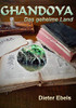 Ghandoya: Das geheime Land (German Edition)