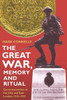The Great War, Memory And Ritual: Commemoration In The City And East London, 1916-1939 (Royal Historical Society Studies In History New Series, 23)