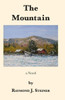 The Mountain: A Novel