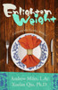 Enlightenweight: Cultivate The Garden Within
