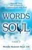 Words For The Soul Volume 2: Heaven-Sent Life Lessons & Conversations With God (A Soul-Felt Sequel Spiritual Short Stories)
