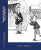 Rupert Rochester And Elsie Pocket: Three Stories