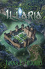 Illaria: Book Two Of The Paradise Series