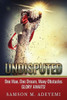Undisputed: One Man, One Dream, Many Obstacles. Glory Awaits!