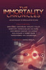 The Immortality Chronicles (The Future Chronicles)