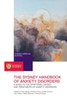 The Sydney Handbook Of Anxiety Disorders: A Guide To The Symptoms, Causes And Treatments Of Anxiety Disorders