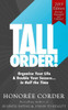 Tall Order!: Organize Your Life And Double Your Success In Half The Time
