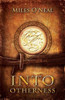 Into Otherness (The Dragon Lord Chronicles)