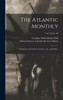 The Atlantic Monthly: A Magazine Of Literature, Science, Art, And Politics; Vol. 16, No. 96