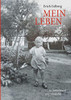 Mein Leben: In Deutschland und Schweden (Swedish Edition)