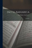 Initia Amharica: Grammar