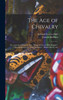 The Age Of Chivalry; Or, Legends Of King Arthur; "King Arthur And His Knights", "The Mabinogeon", "The Crusades", "Robin Hood", Etc
