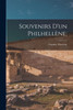 Souvenirs D'Un Philhellène; (French Edition)