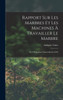 Rapport Sur Les Marbres Et Les Machines À Travailler Le Marbre: De L'Exposition Universelle En 1878 (French Edition)