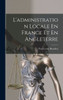 L'Administration Locale En France Et En Angleterre (French Edition)