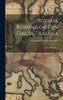 Istoria Romînilor Din Dacia Traiana: Istoria Moderna... (Romanian Edition)