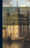 History Of England: From The Peace Of Utrecht To The Peace Of Versailles, 1713-1783; Volume 1