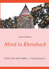 Mord in Rheinbach: Rhein-Sieg-Kreis Krimi "Das Burgfräulein" (German Edition)