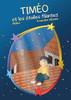 Timéo et les étoiles filantes (Jeunesse (1)) (French Edition)